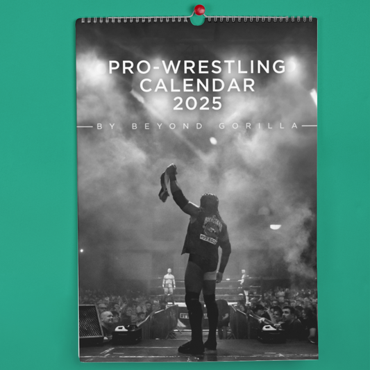 Beyond Gorilla Pro Wrestling Calendar 2025 - PRE-ORDER